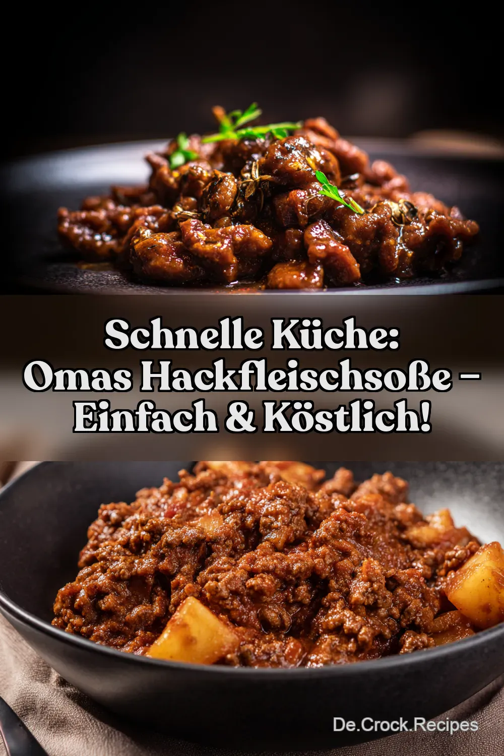 Omas Hackfleischsoße: Einfach, Herzhaft & Unwiderstehlich! Omas Hackfleischsoße: Einfach, Herzhaft & Unwiderstehlich!